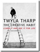 Creativity Twyla Tharp